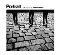 Radio Caroline - Portrait-the Best of Radio Car