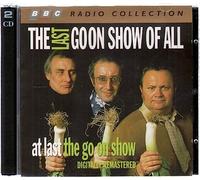 Radio Collection - The Last Goon Show of All / At Last the Go On Show