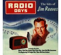 Radio Days - Hits Of Jim Reeves