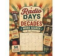 Radio Days Through the Decades: 50 Large Print Puzzles to Relive the Good Old Days (Memory Lane Word Search Series)
