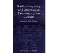 Radio-Frequency and Microwave Communication Circuits: Analysis and Design