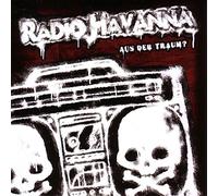 Radio Havanna - Aus der Traum (Reissue)