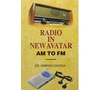 Radio in New Avatar AM to FM