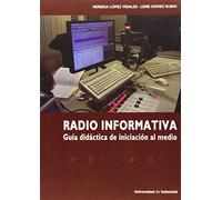 RADIO INFORMATIVA. GUÍA DIDÁCTICA DE INICIACIÓN AL MEDIO
