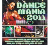 Radio Killer, Alexandra Stan, - Dance Mania 2011 [2CD] 2011