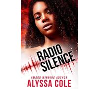 Radio Silence: Volume 1 (Off the Grid)