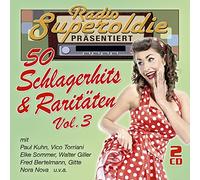 Various - Radio Superoldie Präsentiert 50 Schlagerhits & Ra
