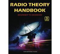 Radio Theory Handbook - Beginner to Advanced 3rd Edition