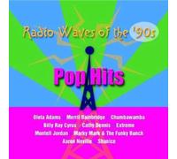 Radio Waves of the 90's: Pop Hits by Various Artists (2002-10-22)