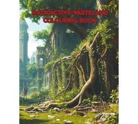 RADIOACTIVE WASTELAND: In a cataclysmic decree, an order was unleashed for Armageddon, heralding the end of the world as we once knew it. (Driven By Dystopia)