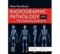 Radiographic Pathology for Technologists