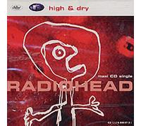 Radiohead - High and Dry