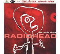 Radiohead - High & Dry