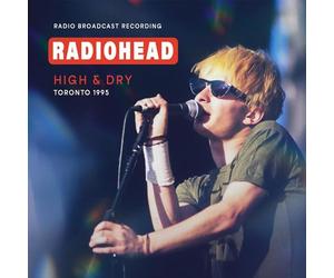 Radiohead - High & Dry, Toronto 1995