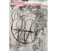 Radiohead - The Acoustic Guitar Songbook - Softcover - Faber Music