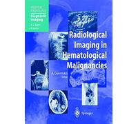 Radiological Imaging in Hematological Malignancies (Medical Radiology)
