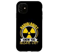 Radiologist Know You Inside Out Rad Tech Radiology Case for iPhone 11