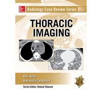Radiology Case Review Series: Thoracic Imaging