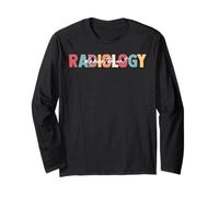 Radiology Department RAD Tech X-ray Technologist CT MRI Tech Long Sleeve T-Shirt