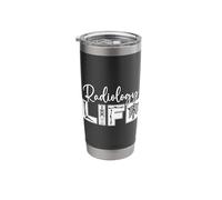Radiology Life Xray Rad Technologist Radiology Technician Stainless Steel Insulated Tumbler