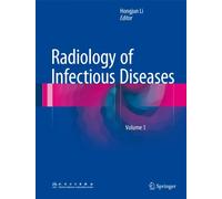 Radiology of Infectious Diseases: Volume 1