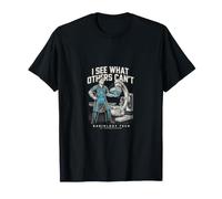 Radiology Tech I See What Others Cant T-Shirt