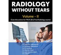 Radiology without tears Volume - II