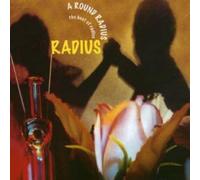 Radius - Round Radius, A: The Best Of