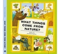 Radka Piro What Things Come From Nature? Novelty book Book Radka Piro Multicolor