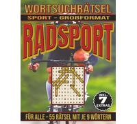 Radsport - Wortsuchrätsel: Bildschirmfreier Rätselspaß für Geist, Konzentration und Entspannung (Wortsuchrätsel - Sport)