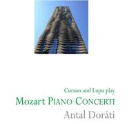 Radu Lupu, Clifford Curzon, Piano - Curzon & Lupu play Mozart Piano Concerti 12 & 24