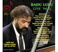 Radu Lupu; Munich Philharmonic Orchestra; English Chamber Orchestra; Royal Philharmonic Orchestra; Gabrieli String Quartet; Rudolph Kempe; Uri Segal; Lawrence Foster - Radu Lupu: Live, Vol. 3