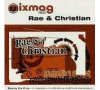 Rae and Christian - Mixmag Live!, Vol. 30 - Blazing the Crop