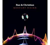 Rae & Christian - MERCURY RISING [VINYL]