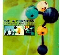Rae & Christian - Northern Sulphuric Soul