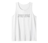 Rae Inspired dun joyfully Defiant not Following Directions Tank Top
