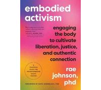 Rae Johnson Embodied Activism (Paperback)