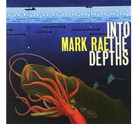 Mark Rae – Into the Depths