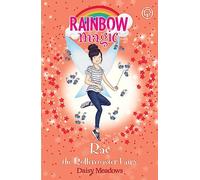 Rae the Rollercoaster Fairy: The Funfair Fairies Book 1 (Rainbow Magic)
