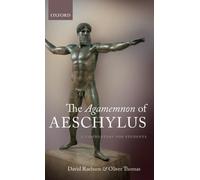 Raeburn - Agamemnon of Aeschylus A Commentary for Students - New hard - X555z