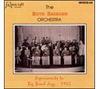 Raeburn, Boyd - Experiments in Big Band Jazz