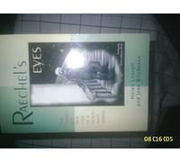 Raechel's Eyes: The Strange But True Case of a Human-Alien Hybrid