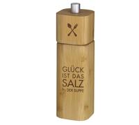 Räder Salt Mill Glück ist das Salz in der Suppe (Happiness is the salt in the soup) [German Language]
