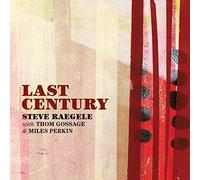 Raegele Steve - Last Century