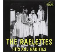 Raelettes - Hits & Rarities [Import]