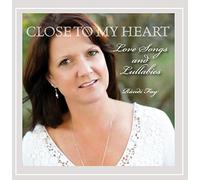 Rändi Fay - Close to My Heart - Love Songs and Lullabies