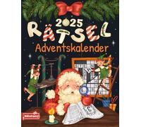 Rätsel Adventskalender 2025: 24 Tage festlicher Rätselspaß für Erwachsene mit 72 Rätseln in großer Schrift - Inkl. Sudoku, Kreuzwort- & Wortsuchrätseln