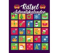 Rätsel Adventskalender 2025: 24 Tage festlicher Rätselspaß für Erwachsene - Mit Sudoku, Labyrinthen & Wortsuchrätseln in großer Schrift