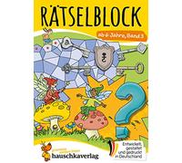 Rätselblock ab 6 Jahre, Band 3: Bunter Rätselspaß für Kinder - Sudoku, Fehlersuche, knobeln und logisches Denken fördern