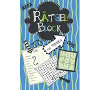 Rätselblock für Teenies: Cooler Rätselspaß für Kinder ab 12: Wortsuchrätsel, Sudokus, Labyrinthe, Buchstabenrätsel für